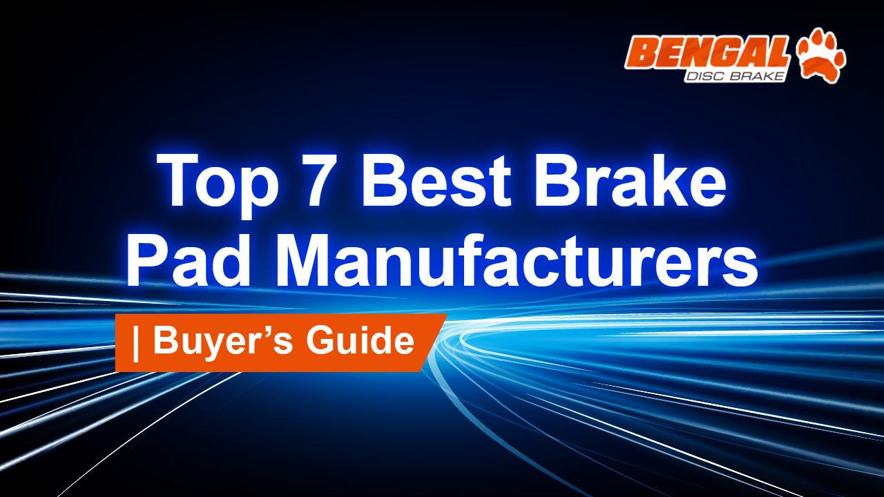 Brake Pad Manufacturers